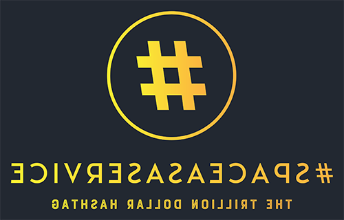 Space as a Service logo - black background with a gold hashtag in the middle of a gold circle outline, in the middle of the top of the image. '#SPACEASASERVICE' is in gold lettering underneath, with slightly smaller lettering on 'THE TRILLION DOLLAR HASHTAG' underneath that
